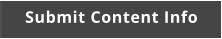 Submit Content Info