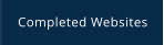 Completed Websites