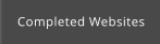 Completed Websites