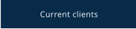 Current clients